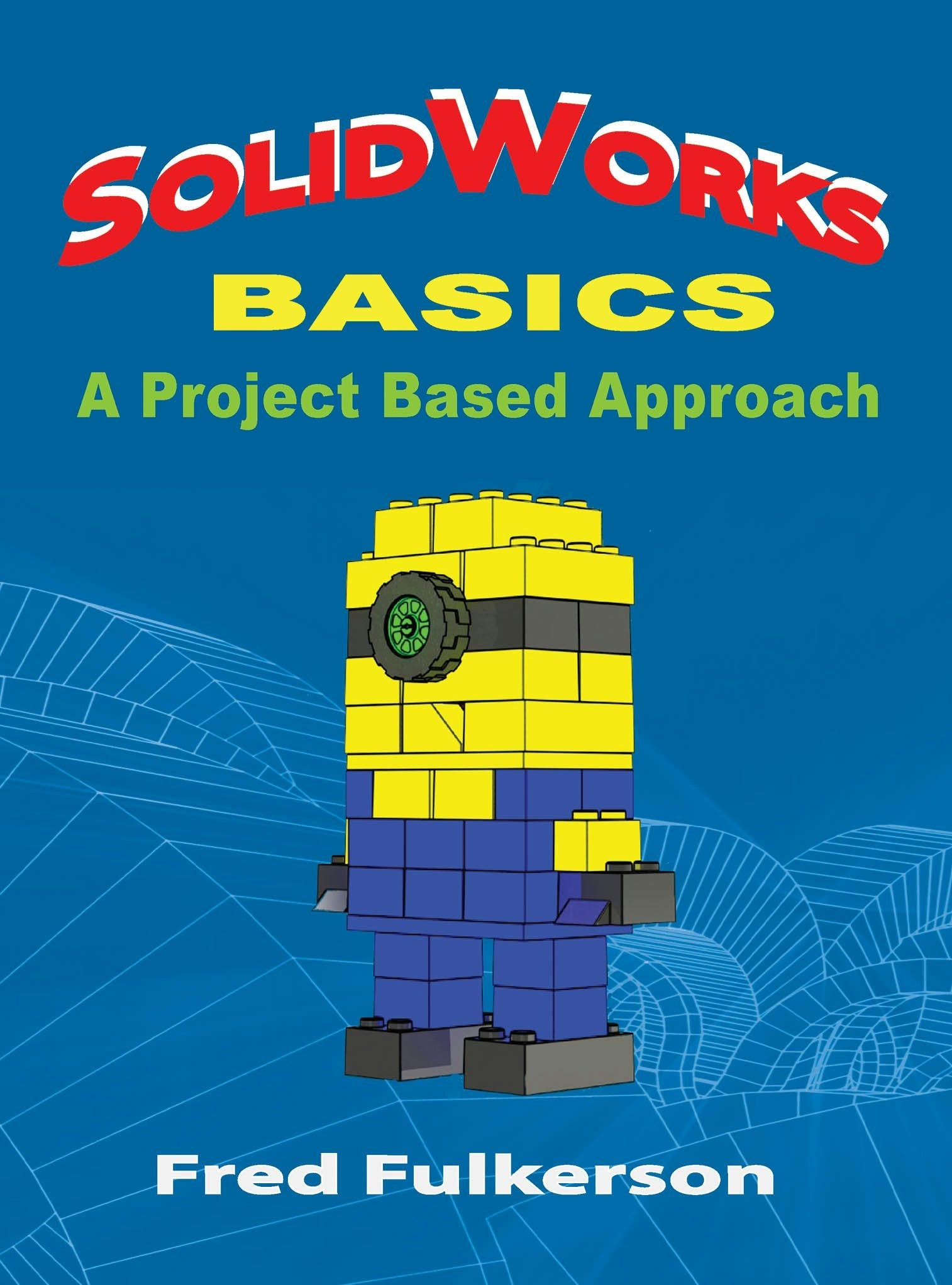 Book cover image for SolidWorks Basics ISBN: 9780831135935